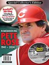 Remembering Pete Rose - Baseball's Hit King [electronic resource]